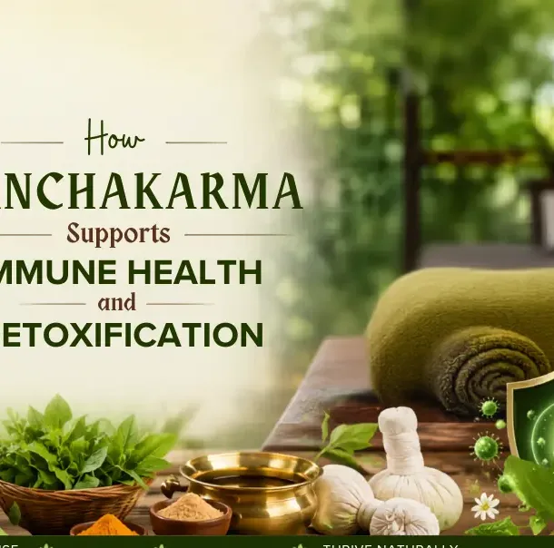 how panchakarma supports immune health and detoxification